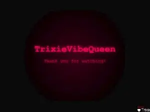 Cam4 Adult Video Chat of TrixieVibeQueen
