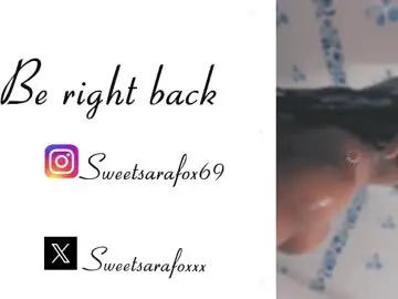 sweetsarafoxxx from chaturbate