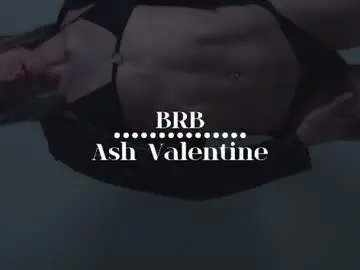 Chaturbate Nude Webcam of ash_valentine