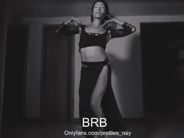 Chaturbate Watch Live Sex Cams of pretties_nay