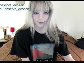 Chaturbate Best live sex cam show of deserve_dessert