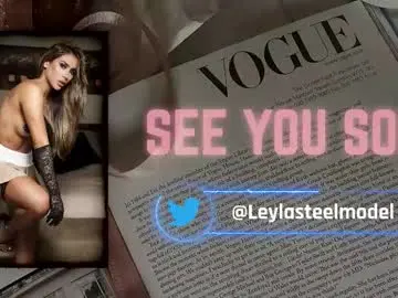 Chaturbate Best live sex cam show of leyla_steel