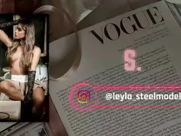 Chaturbate Best live sex cam show of leyla_steel