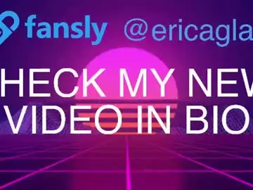 Chaturbate Sex Chat of ericaglam