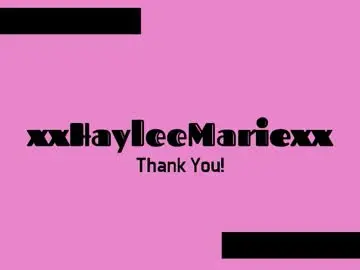 Chaturbate Watch Live Sex Cams of xxhayleemariexx