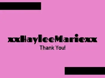 Chaturbate Watch Live Sex Cams of xxhayleemariexx